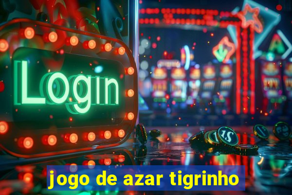 jogo de azar tigrinho